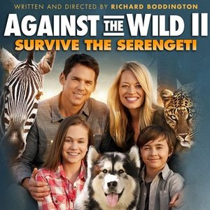 Against the Wild 2 Survive the Serengeti 2016 in Hindi Movie